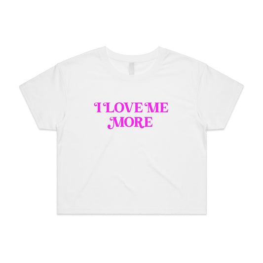 "I Love Me More" Crop Tee - White